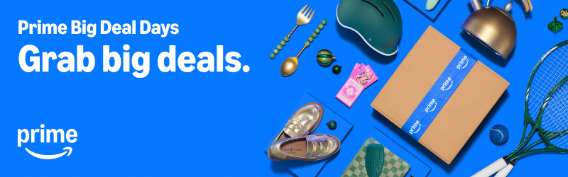 Prime Big Deal Days. Grab big deals.